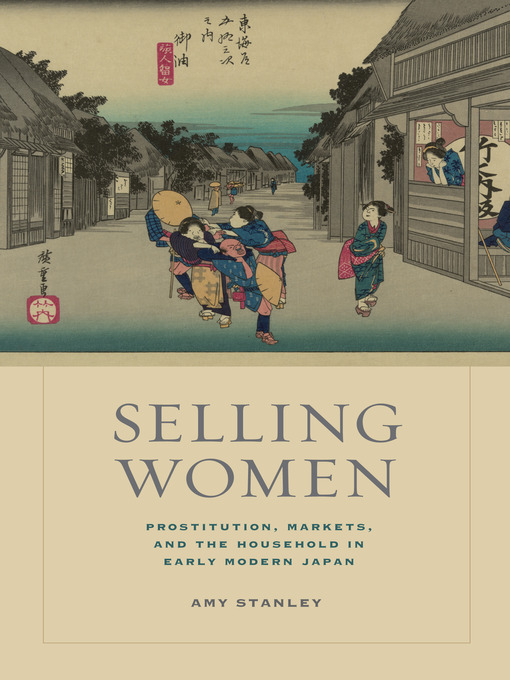 Title details for Selling Women by Amy Stanley - Available